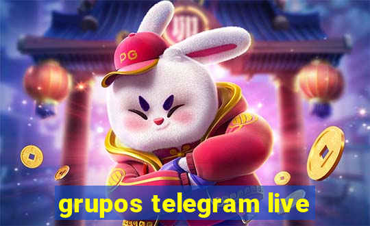 grupos telegram live